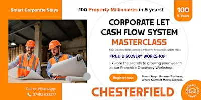 7-Figure  Corporate Let Cashflow System - 3 Day Foundation Course