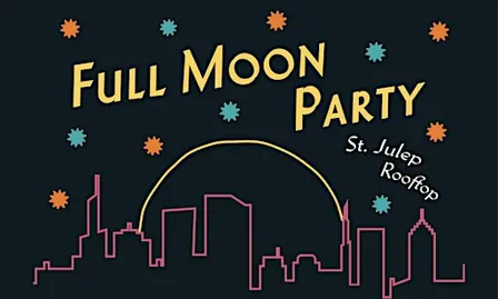 Full Moon Party at St. Julep Rooftop