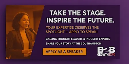 Southampton B2B Growth Expo 2027 | Become A Speaker At Premier B2B Show