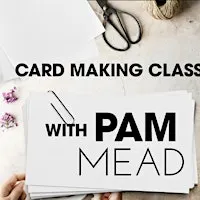 Monthly Card Making Class at LAC