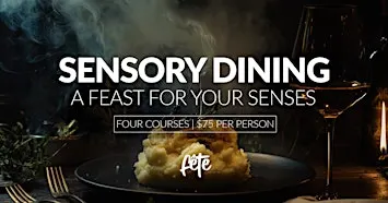 Sensory Dinner A Feast for Your Senses 11/14
