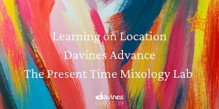 Davines Advance: The Present Time Mixology Lab - QLD