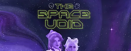 The Space Void - Cosplay & Fandom Drag Show! Drag & Cosplay had a BABY!