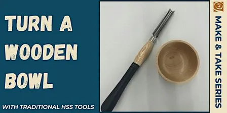 Bowl Turning With Traditional Tools