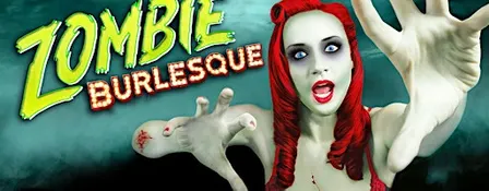 Zombie Burlesque