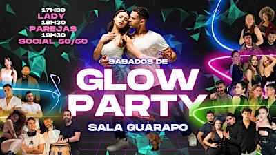 Glow Party [Bachata & Salsa Biggest Saturday Party in VLC] (200+ dancers)