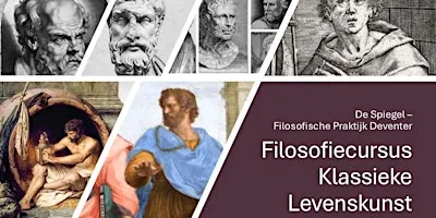 Start filosofiecursus Klassieke Levenskunst (ma. ochtend)
