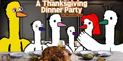 A Thanksgiving Dinner Party