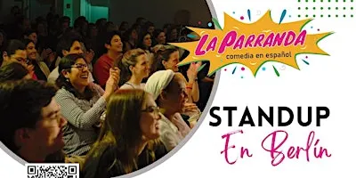 La Parranda standup celebra 5 años