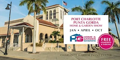 Port Charlotte & Punta Gorda Home & Garden Show