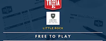 Weekly Live Trivia Nights at Swing Social - Little Rock