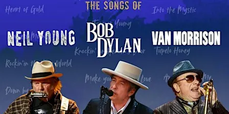 The Muddy River Band play the songs of Neil Young/ Bob Dylan & Van Morrison
