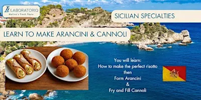 Christmas in Sicily - Learn to Make Arancini & Cannoli