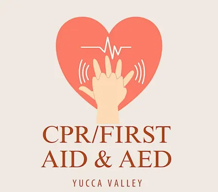 Yucca Valley IN PERSON CPR - Only for Eligible IHSS Providers