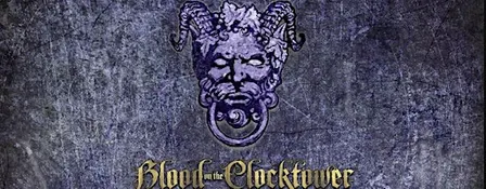Blood on the clocktower - Halloween Special