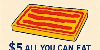Albany - All You Can Eat $5 Focaccia Fridays