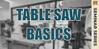 Table Saw Basics