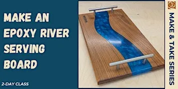 Make an Epoxy River Serving Board