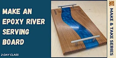 Make an Epoxy River Serving Board
