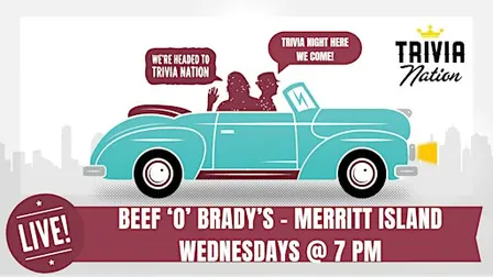 General Knowledge Trivia - Beef 'O' Brady's Merritt Island $100 in prizes!