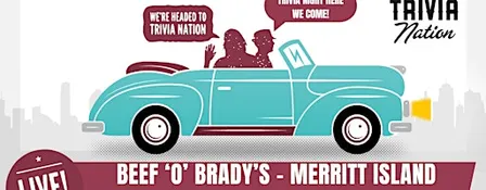 General Knowledge Trivia - Beef 'O' Brady's Merritt Island $100 in prizes!