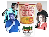 The Cheap Laughs Comedy Show!
