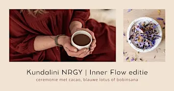 Kundalini NRGY | Inner Flow editie met cacao, blauwe lotus of bobinsana