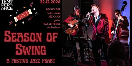 swing @ temperance | Ben Holder Xmas special "Season of Swing"