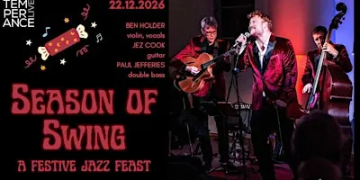 swing @ temperance | Ben Holder Xmas special "Season of Swing"