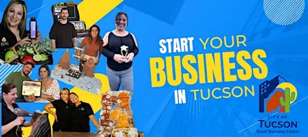 Start a Business in Tucson | Emprende en Tucson Series 2026