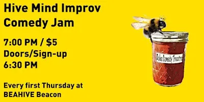 Hive Mind Improv Comedy Jam