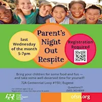 South Region Parent's Night Out- Eugene