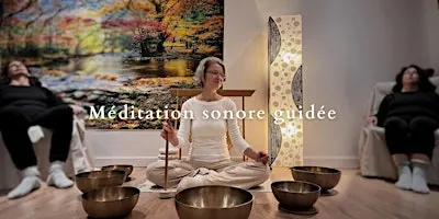 Méditation sonore guidée