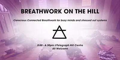 Conscious Connected Breathwork, South East London