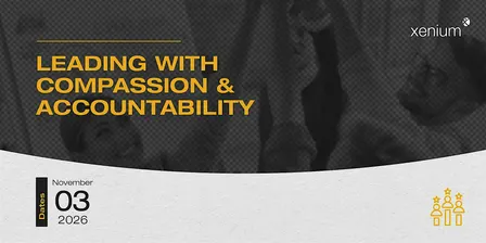 Leading with Compassion & Accountability:  IN-PERSON WORKSHOP