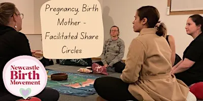 Pregnancy, Birth and Mother Circle (Well Facilitated, Free Event)