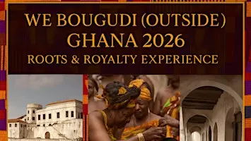 We Bougudi (Outside) Ghana 2026 Waitlist