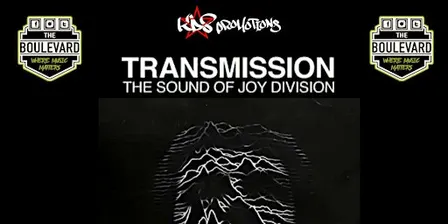 Transmission - The Sound Of Joy Division