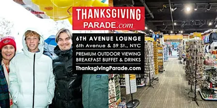 NYC Thanksgiving Day Parade Viewing Brunch 6TH AVENUE LOUNGE 2026