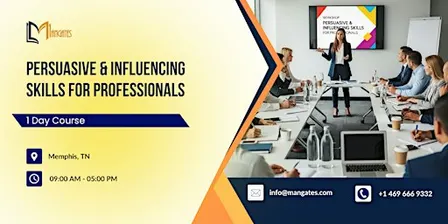 Persuasive & Influencing Skills for Professionals – 1Day Training Memphis