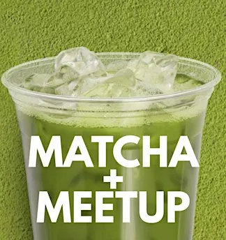 Matcha + Meetup: Chesapeake