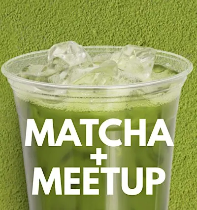 Matcha + Meetup: Knoxville
