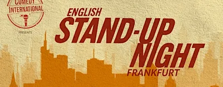 Frankfurt International Stand Up Comedy Night [English]