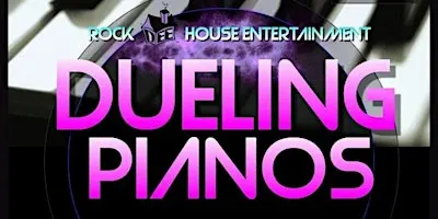 Rock Dee House Dueling Pianos