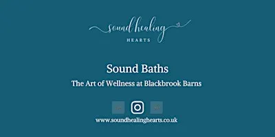 Sound Bath at The Art of Wellness (Blackbrook Barns)