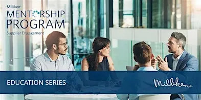 Milliken Mentorship Education Series - Protect Ideas in AI Era (HYBRID)