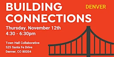 November Building Connections Networking Event (Denver)