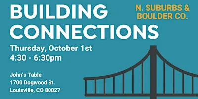 October Building Connections Networking Event (N. Suburbs & Boulder Co.)