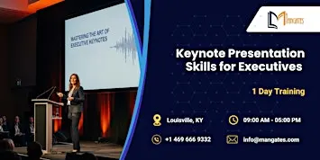 Keynote Presentation Skills for Executives – 1 Day Training in Louisville