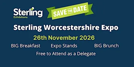 Delegate Ticket for Sterling Worcestershire Expo -  26th November 2026
